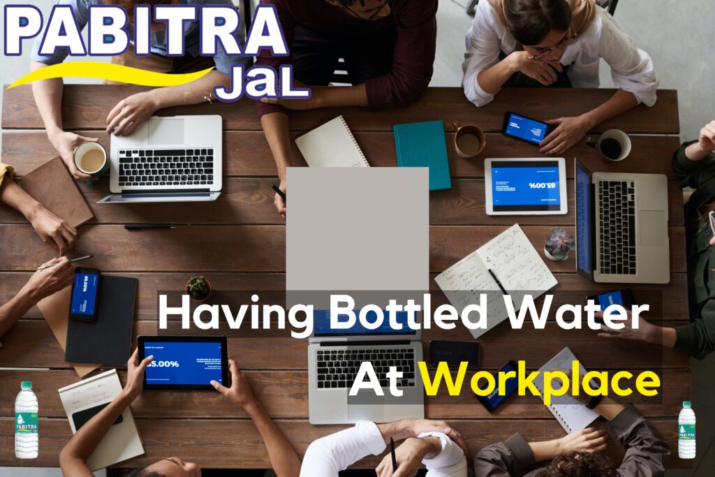 Having Packaged Drinking Water at Your Workplace